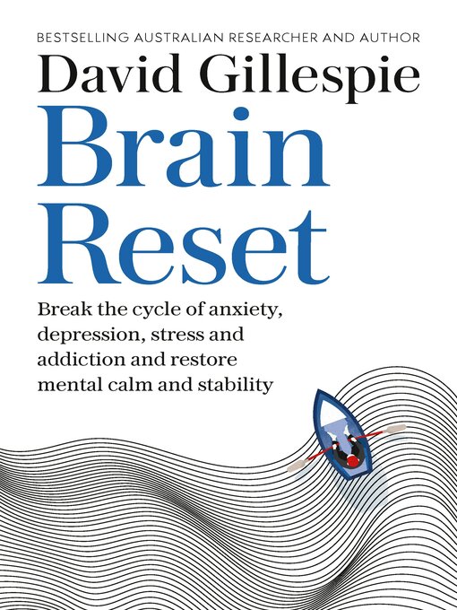 Title details for Brain Reset by David Gillespie - Available